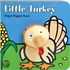 Little Turkey Finger Puppet Book