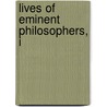 Lives of Eminent Philosophers, I door Laertius Diogenes