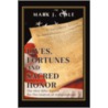 Lives, Fortunes and Sacred Honor door Mark J. Cole