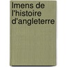 Lmens de L'Histoire D'Angleterre door Millot