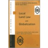 Local Land Law And Globalization by Unknown