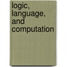 Logic, Language, And Computation door Onbekend