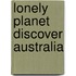 Lonely Planet Discover Australia