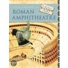 Look Around A Roman Amphitheatre by Jane Bingham