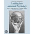 Looking Into Abnormal Psychology