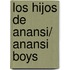 Los hijos de Anansi/ Anansi Boys