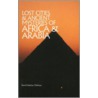 Lost Cities of Africa and Arabia door David Hatcher Childress