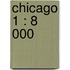 Chicago 1 : 8 000