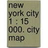 New York City 1 : 15 000. City Map door Nvt