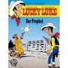 Lucky Luke (Bd. 74). Der Prophet by Patrick Nordmann
