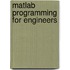 Matlab Programming For Engineers