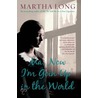 Ma, Now I'm Goin Up In The World door Martha Long