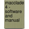 Macclade 4 - Software And Manual door Wayne Maddison