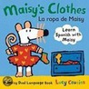 Maisy's Clothes/La Ropa de Maisy door Lucy Cousins