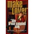 Make Love The Bruce Campbell Way