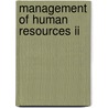 Management Of Human Resources Ii door Onbekend