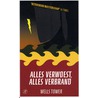 Alles verwoest, alles verbrand