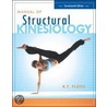 Manual Of Structural Kinesiology door Thompson Clem