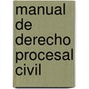 Manual de Derecho Procesal Civil door Lino Enrique Palacio