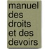 Manuel Des Droits Et Des Devoirs