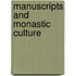 Manuscripts and Monastic Culture