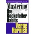 Mastering the Rockefeller Habits