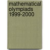 Mathematical Olympiads 1999-2000 door T.