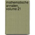 Mathematische Annalen, Volume 21