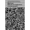 Matrices:methods Applic Oamcss P by Stephen Barnett