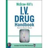 McGraw-Hill's I.V. Drug Handbook door Patricia Dwyer Schull
