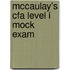 Mccaulay's Cfa Level I Mock Exam