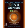 Mechatronics For The Evil Genius door Newton C. Braga