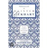 Meditations with Meister Eckhart by Matthew Fox