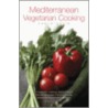 Mediterranean Vegetarian Cooking door Paolo Gavin