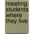 Meeting Students Where They Live
