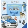 Mein erstes Wörterbuch: Polizei by Susanne Gernhäuser