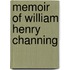Memoir of William Henry Channing