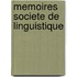 Memoires Societe de Linguistique