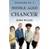 Memoirs Of A Middle Aged Chancer