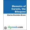 Memoirs Of Carwin, The Biloquist door Charles Brockden Brown