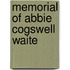 Memorial Of Abbie Cogswell Waite