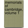 Memorials Of Cambridge, Volume 1 door Charles Henry Cooper