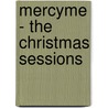 Mercyme - the Christmas Sessions door Mercyme