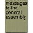 Messages To The General Assembly