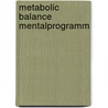 Metabolic Balance Mentalprogramm by Wolf Funfack