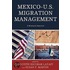 Mexico-U.S. Migration Management