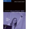 Microsoft Office PowerPoint 2007 by Thomas J. Cashman