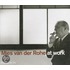 Mies van der Rohe bei der Arbeit