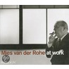 Mies van der Rohe bei der Arbeit by Peter Carter