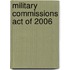 Military Commissions Act Of 2006